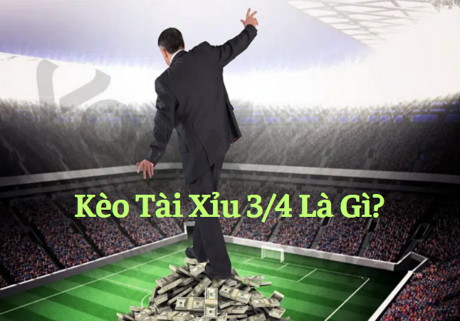 keo tai xiu 3 4 la gi 68022ee4eb2f0